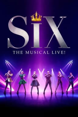 Sing-Along: SIX: THE MUSICAL LIVE! poster