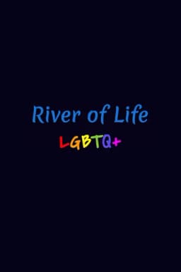River of Life LGBTQ+ poster